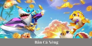 Bắn cá Xèng